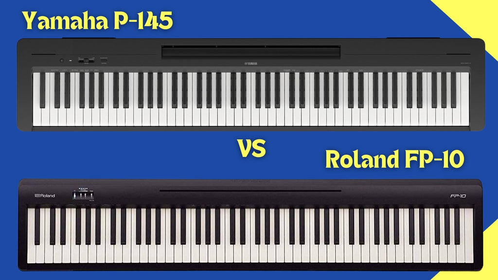 Yamaha P145 vs. Roland FP10: Which Digital Piano is Best for You in India?