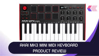 Akai MPK Mini MK3 Review: The Ultimate Portable MIDI Keyboard?