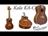 Kala KA-C Mahogany Concert Ukulele