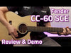 Fender CC-60SCE Concert Electro-Acoustic Guitar